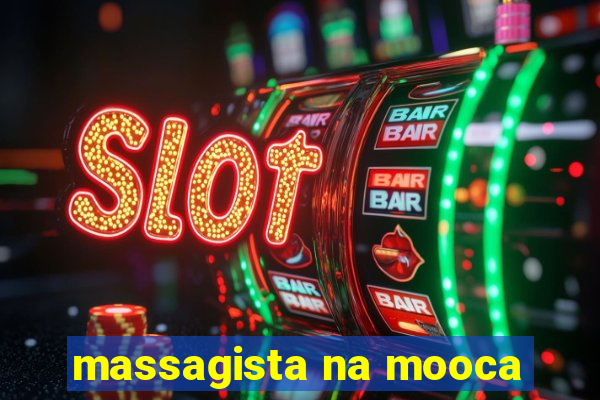 massagista na mooca